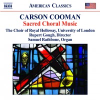 Carson Cooman: Sacred Choral Music